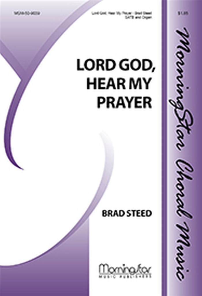 Lord God, Hear My Prayer